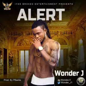 Wonder J - “Alert”